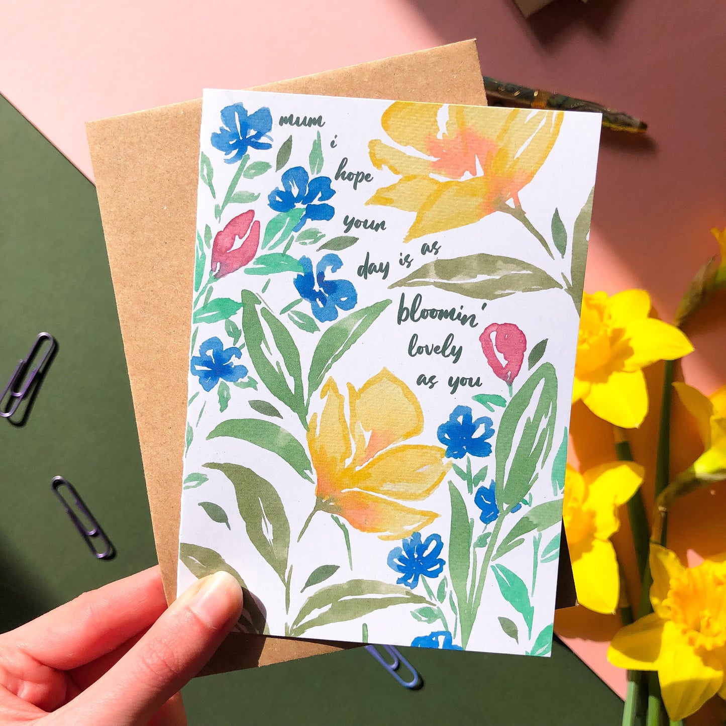 Mum, I Hope Your Day Is As Bloomin’ Lovely As You