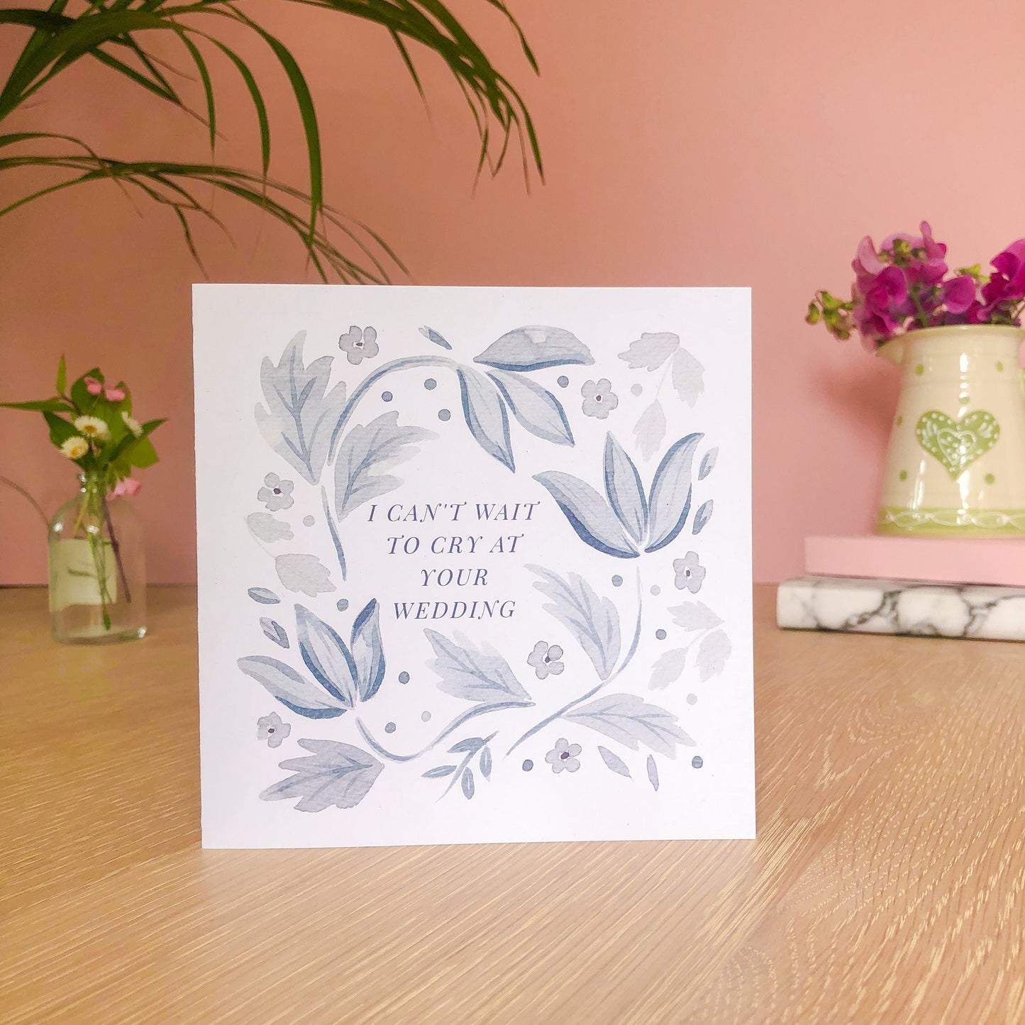 I Can't Wait To Cry At Your Wedding Card - Engagement Card